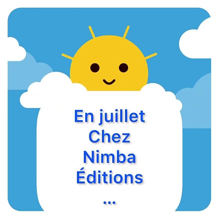 Les nouvelles sorties chez Nimba Edition en Juillet
