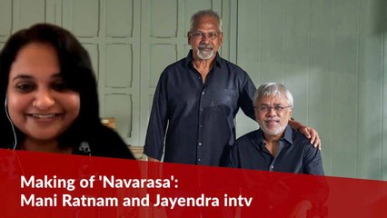 'Navarasa' kept us sane during the pandemic: Mani Ratnam and Jayendra intv