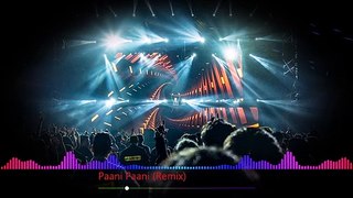 Paani_Paani_(Remix)