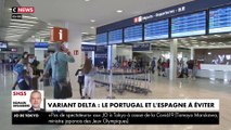 Coronavirus - Faut-il annuler votre voyage en Espagne et au Portugal après les recommandations du gouvernement hier ? Colère des agences de voyages après ces déclarations