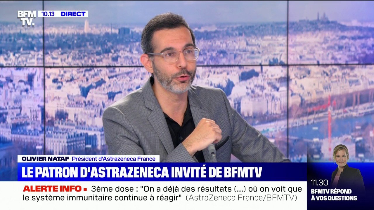 Vaccination: "On a une meilleure protection après trois doses" selon le patron d'Astrazeneca France