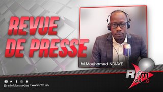 Revue de presse (wolof) Rfm du vendredi 09 juillet 2021 avec Mamadou Mouhamed Ndiaye