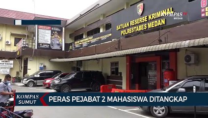 2 Mahasiswa di Medan Ditangkap karena Melakukan Pemerasan Terhadap Pejabat
