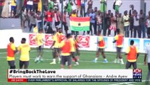 #BringBackTheLove: Players must work to earn the support of Ghanaians – Andre Ayew  (9-7-21)