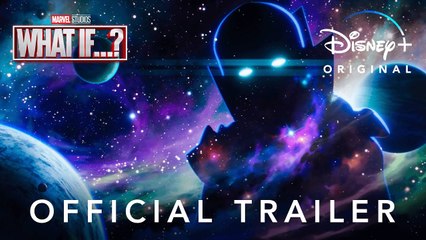 Marvel Studios' What If...- - Official Trailer - Disney+