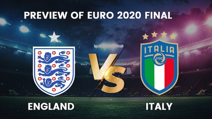 UEFA Euro 2020 Final Preview: England vs Italy
