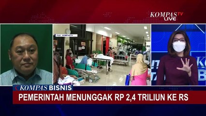 Pemerintah Bayar Tunggakan Klaim Rumah Sakit Rp 2,4 Triliun