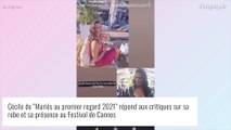 Cécile (Mariés au premier regard) : sa robe jugée vulgaire au Festival de Cannes, elle réplique