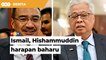 Ismail Sabri, Hishammuddin Hussein harapan baharu Umno, kata Annuar