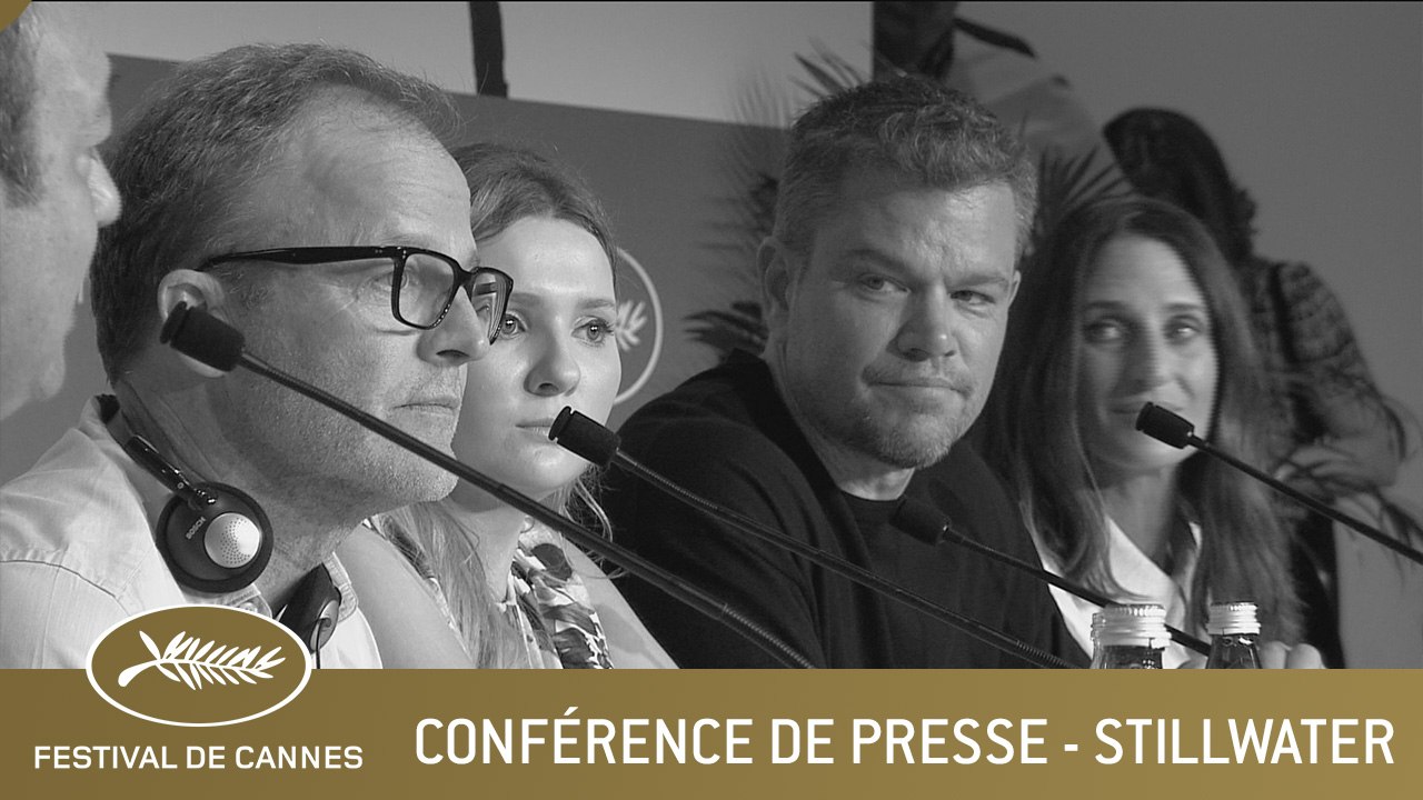STILLWATER - CONFERENCE DE PRESSE - CANNES 2021 - VF