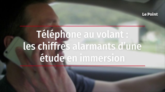 Téléphone au volant : les chiffres alarmants d’une étude en immersion