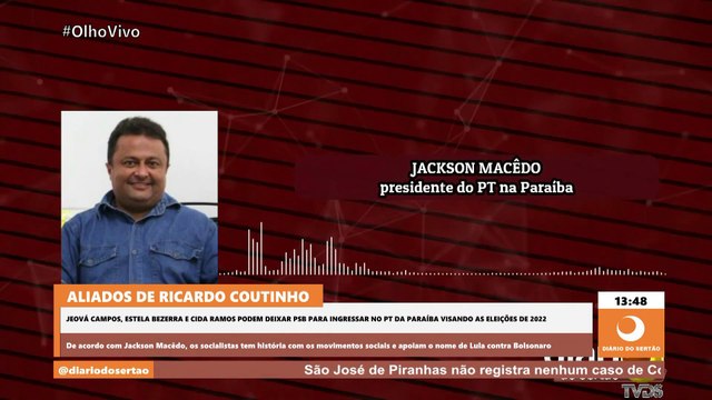 Jeová Campos, Estela Bezerra e Cida Ramos podem deixar PSB para ingressar no PT da Paraíba