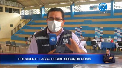 Guillermo Lasso recibe la segunda vacuna contra el Covid-19