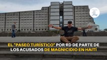 El paseo turístico por RD de parte de los acusados de magnicidio en Haití