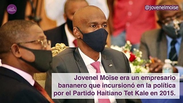 JOVENEL MOÏSE, EL PRESIDENTE QUE PROMETIÓ UNIR A LOS HAITIANOS, PERO INCENDIÓ AL PAÍS.