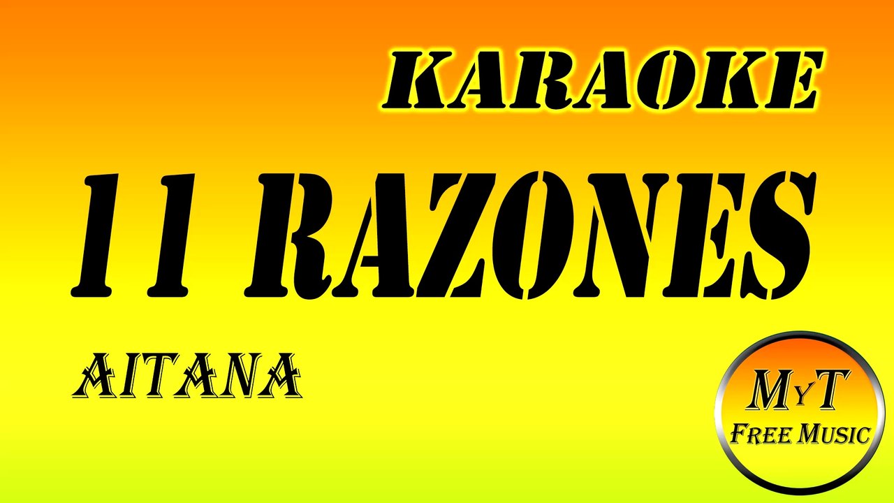 Karaoke - 11 RAZONES - Aitana (Acústico) -  Instrumental - Lyrics - Letra (dm)