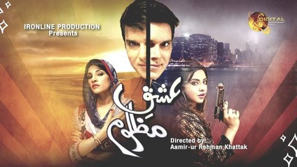 Ishq e Mazloom | Telefilm | Official HD Video | Zabardast Movies