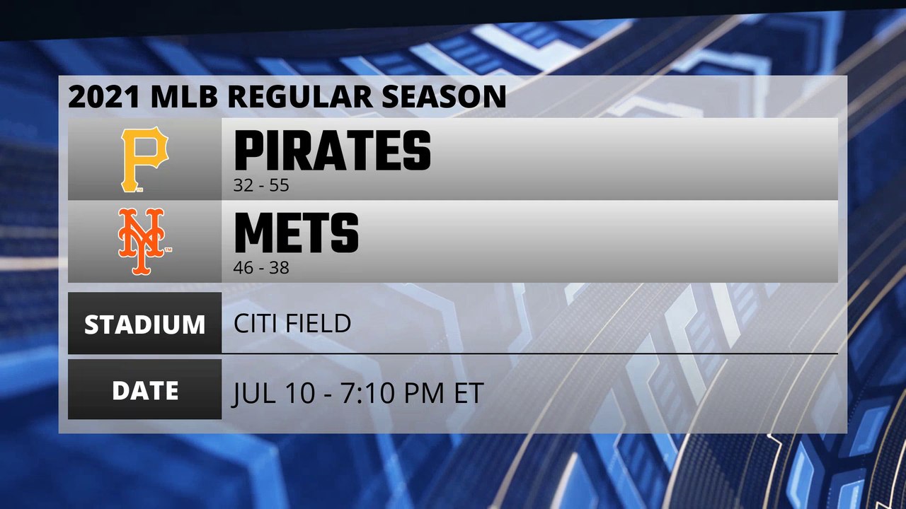 Pirates @ Mets Game Preview for JUL 10 -  7:10 PM ET