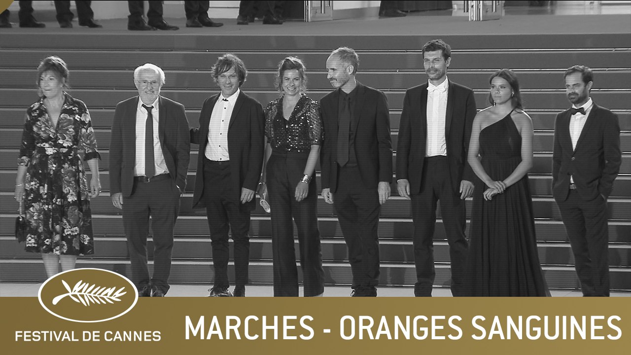 ORANGES SANGUINES - MARCHES - CANNES 2021 - VF