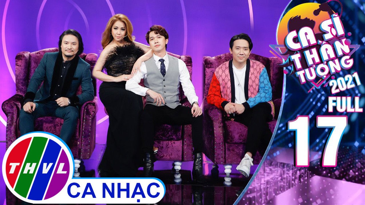 Ca sĩ thần tượng Mùa 4 - Tập 17 FULL