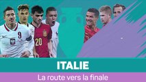 Italie - La route vers la finale