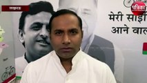 सपा नेता सुनील सिंह साजन का यूपी सरकार पर हमला