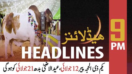 ARY News | Prime Time Headlines | 9 PM | 10th July 2021