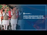 Krisis Penanganan Covid, 12 Menteri India Undur Diri | Katadata Indonesia