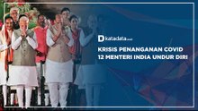Krisis Penanganan Covid, 12 Menteri India Undur Diri | Katadata Indonesia