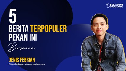 Berita Terpopuler Pekan Ini