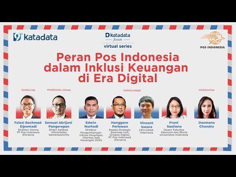 Katadata Forum Virtual Series bertajuk Peran Pos Indonesia dalam Inklusi Keuangan di Era Digital