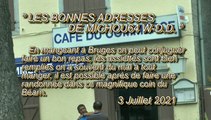 LES BONNES ADRESSES DE MICHOU64 W-D.D. - 3 JUILLET 2021 - PAU - BRUGES  -  UN REPAS AU CAFÉ DU COMMERCE À  (64) BRUGES