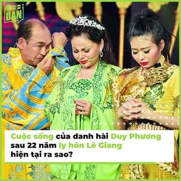 cuộc sống của danh hài Duy Phương sau 22 năm ly hôn Lê Giang, giờ ra sao? | Điện Ảnh Net