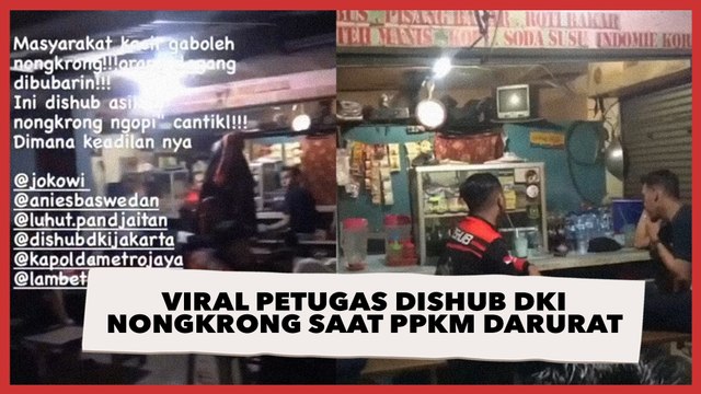 Viral Petugas Dishub DKI Nongkrong di Warkop, Warga: Kalau Kita Nongkrong Dibubarin