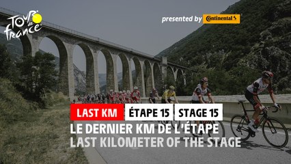 Flamme Rouge / Last KM - Étape 15 / Stage 15 - #TDF2021