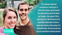 Jill Duggar and Derick Dillard Speak Out On ‘Counting On’ Cancellation