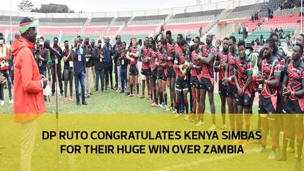 DP Ruto congratulates Kenya Simbas for their huge win over Zambia
