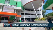 5 Kontainer Disulap Jadi Ruang Perawatan Covid-19 di Halaman RS Dokter Soetomo Surabaya