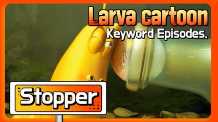 KEYWORD CARTOON | Stopper | Larva Official Channel | Best animation
