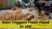 Rain lashes Jammu and Kashmir, triggers flash floods