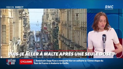 « Allô Marie ? » : Puis-je aller à Malte après une seule dose ? - 12/07