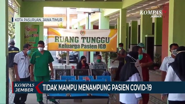 IGD Rumah Sakit Rujukan di Kota Pasuruan Tutup Karena Penuh Pasien Covid-19