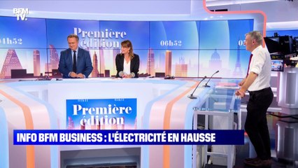 Info BFM Business : l'électricité en hausse - 12/07