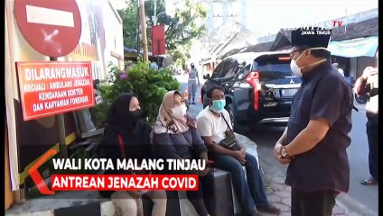 Download Video: Wali Kota Malang Tinjau Antrean Jenazah Covid