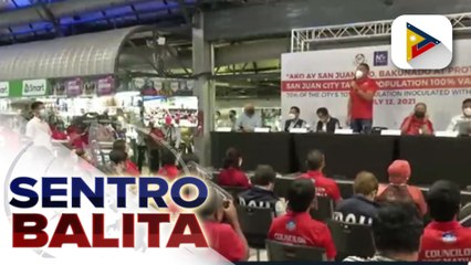 100% na target population ng San Juan na mabakunahan, naabot na