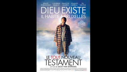 LE TOUT NOUVEAU TESTAMENT (2014) FRENCH 720p Regarder