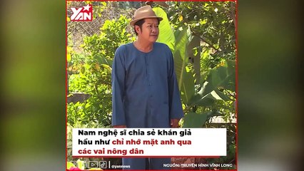 , NS Thanh Nam từng gặp khó khăn trong các vai diễn
