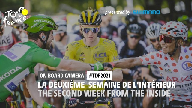 #TDF2021 - Repos 2 / Rest Day 2 - Onboard Camera / Caméra Embarquée