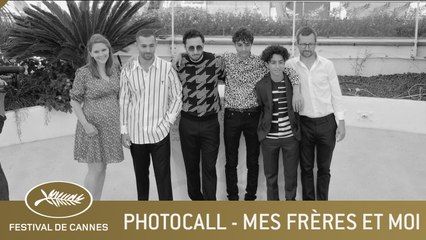 MES FRERES ET MOI - PHOTOCALL - CANNES 2021 - VF
