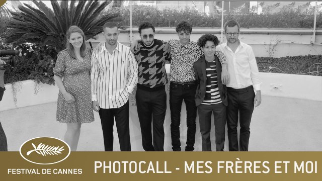 MES FRERES ET MOI - PHOTOCALL - CANNES 2021 - VF